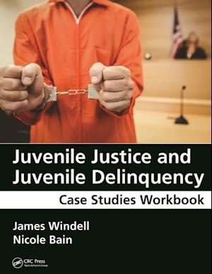 Juvenile Justice and Juvenile Delinquency