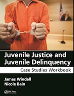 Juvenile Justice and Juvenile Delinquency