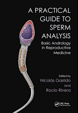 Practical Guide to Sperm Analysis