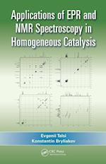 Applications of EPR and NMR Spectroscopy in Homogeneous Catalysis