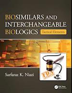 Biosimilars and Interchangeable Biologics