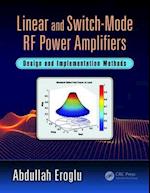 Linear and Switch-Mode RF Power Amplifiers