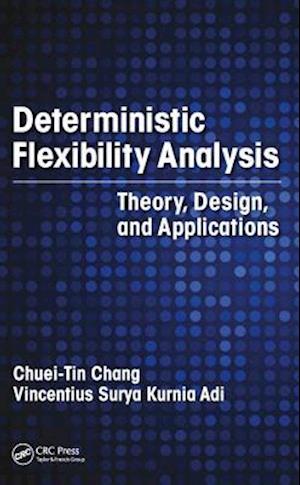 Deterministic Flexibility Analysis