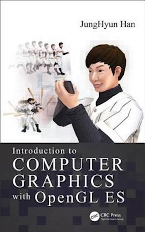 Introduction to Computer Graphics with OpenGL ES