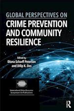 Global Perspectives on Crime Prevention and Community Resilience