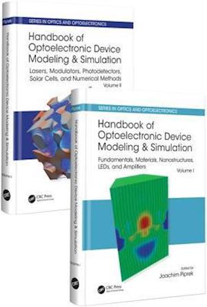 Handbook of Optoelectronic Device Modeling and Simulation (Two-Volume Set)