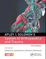 Apley & Solomon's System of Orthopaedics and Trauma