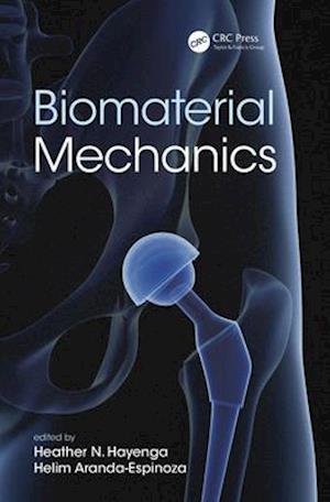 Biomaterial Mechanics