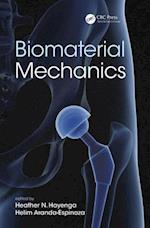 Biomaterial Mechanics