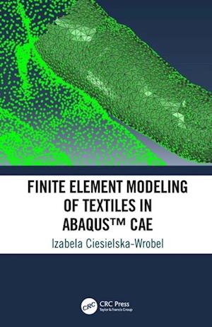 Finite Element Modeling of Textiles in Abaqus(TM) CAE