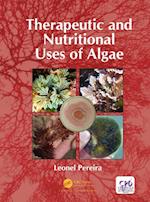 Therapeutic and Nutritional Uses of Algae