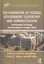 The Handbook of Federal Government Leadership and Administration