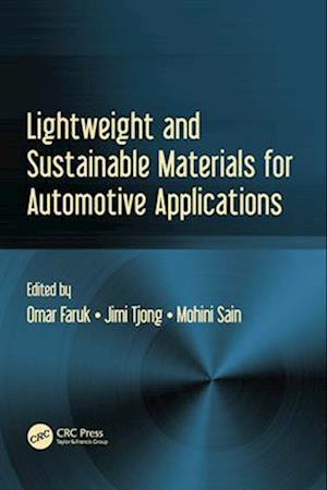 Lightweight and Sustainable Materials for Automotive Applications