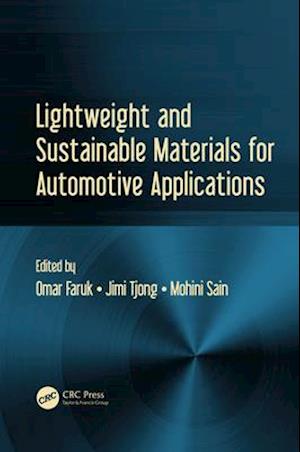 Lightweight and Sustainable Materials for Automotive Applications