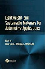 Lightweight and Sustainable Materials for Automotive Applications