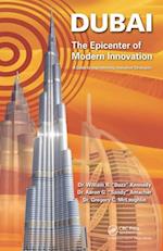 Dubai - The Epicenter of Modern Innovation