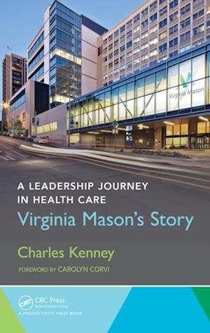 A Leadership Journey in Health Care