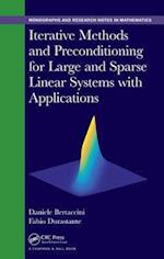 Iterative Methods and Preconditioning for Large and Sparse Linear Systems with Applications