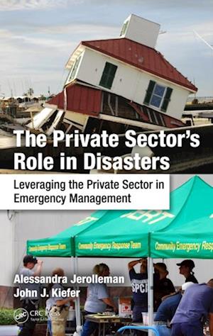 The Private Sector''s Role in Disasters