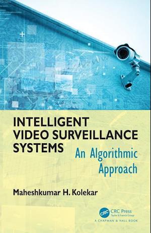 Intelligent Video Surveillance Systems