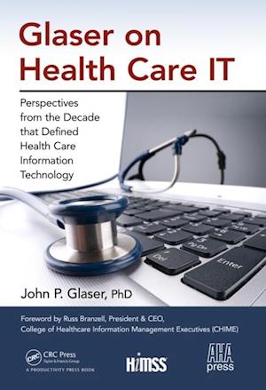 Glaser on Health Care IT