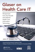 Glaser on Health Care IT