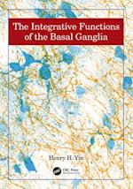The Integrative Functions of The Basal Ganglia