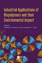 Industrial Applications of Biopolymers and their Environmental Impact