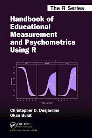 Handbook of Educational Measurement and Psychometrics Using R