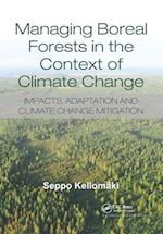 Managing Boreal Forests in the Context of Climate Change