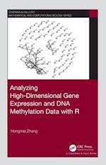 Analyzing High-Dimensional Gene Expression and DNA Methylation Data with R