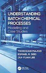 Understanding Batch Chemical Processes