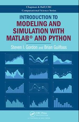 Introduction to Modeling and Simulation with MATLAB(R) and Python