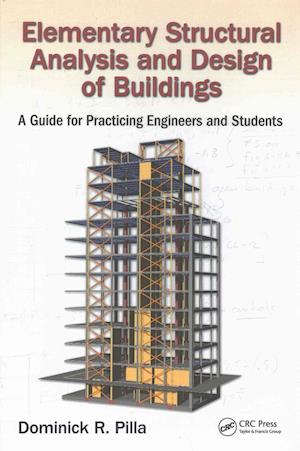 Elementary Structural Analysis and Design of Buildings