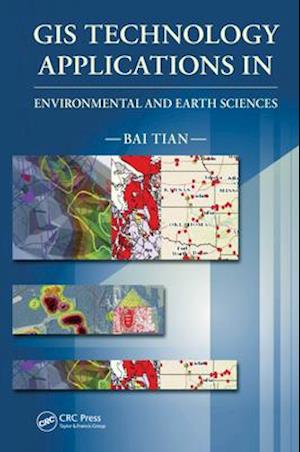 GIS Technology Applications in Environmental and Earth Sciences