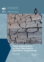 Time-Dependency in Rock Mechanics and Rock Engineering