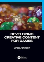 Developing Creative Content for Games