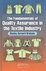 The Fundamentals of Quality Assurance in the Textile Industry
