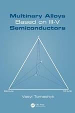 Multinary Alloys Based on III-V Semiconductors