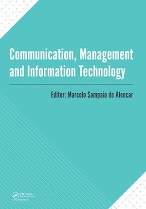 Communication, Management and Information Technology