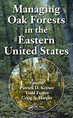 Managing Oak Forests in the Eastern United States