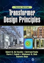 Transformer Design Principles, Third Edition