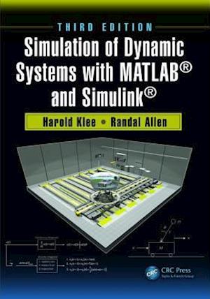 Simulation of Dynamic Systems with MATLAB (R) and Simulink (R)