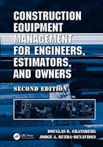 Construction Equipment Management for Engineers, Estimators, and Owners