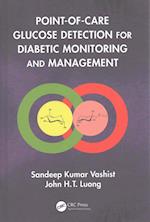 Point-of-care Glucose Detection for Diabetic Monitoring and Management