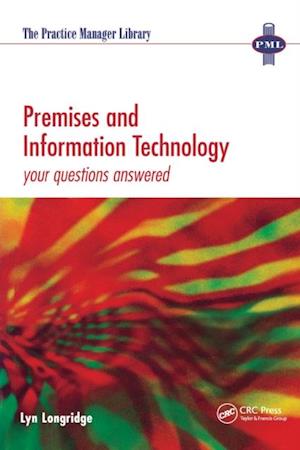 Premises and Information Technology