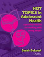 Hot Topics in Adolescent Health