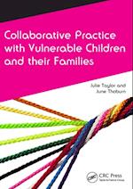 Collaborative Practice with Vulnerable Children and Their Families