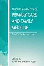 Principles and Practice of Primary Care and Family Medicine