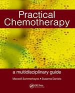 Practical Chemotherapy - A Multidisciplinary Guide